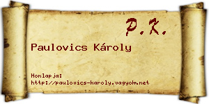 Paulovics Károly névjegykártya